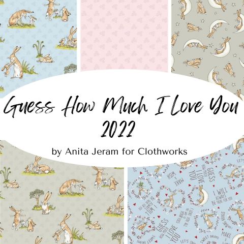 Guess How Much I Love You 2022 by Anita Jeram for Clothworks